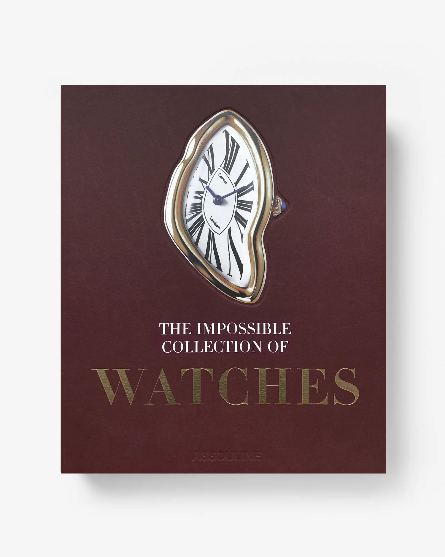 ASSOULINE The Impossible Collection of Watches (2nd Edition)