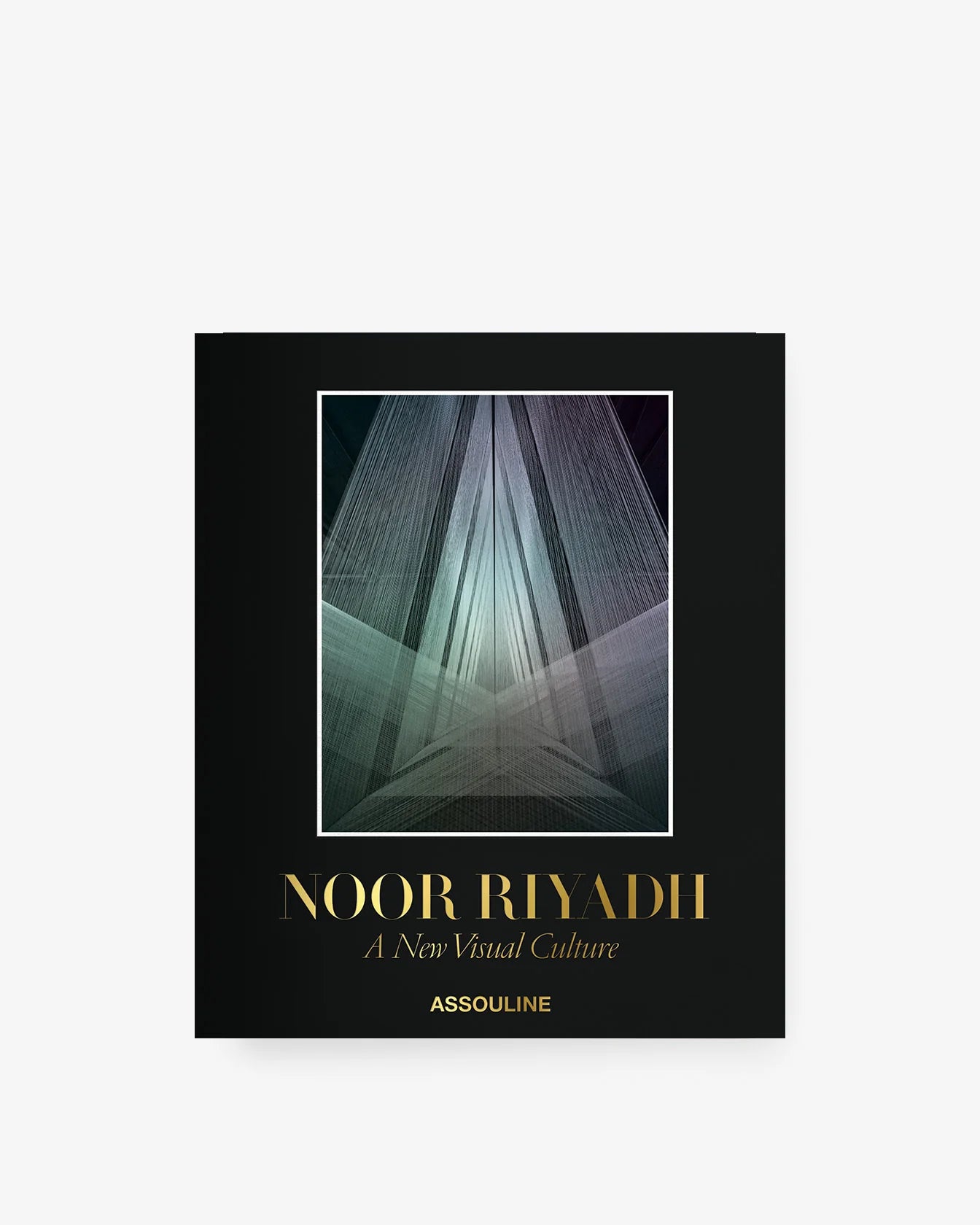 ASSOULINE Noor Riyadh: A New Visual Culture (Ultimate)