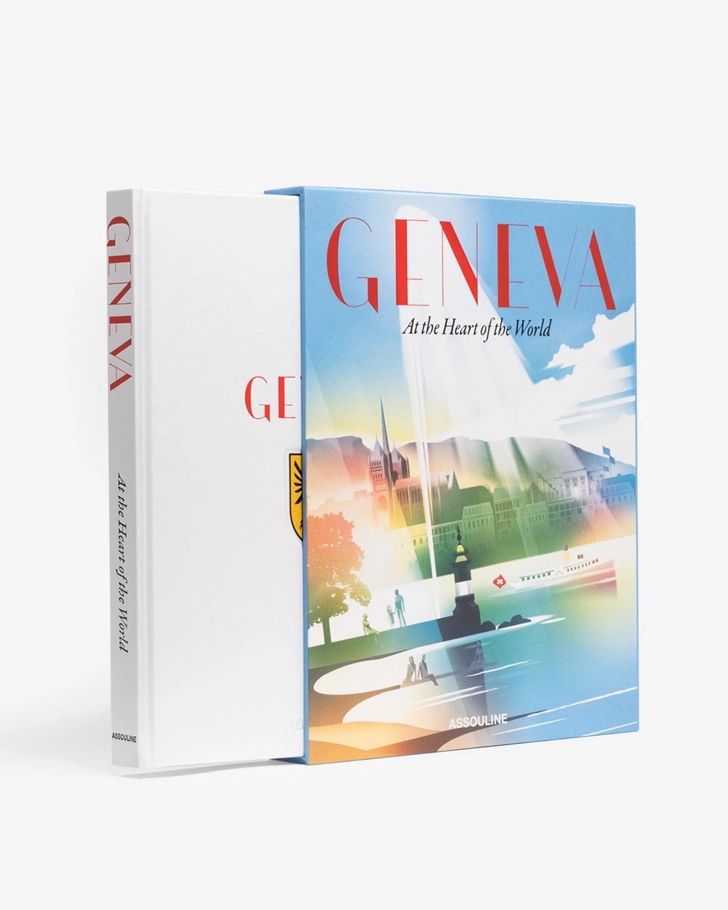 ASSOULINE Geneva: At the Heart of the World