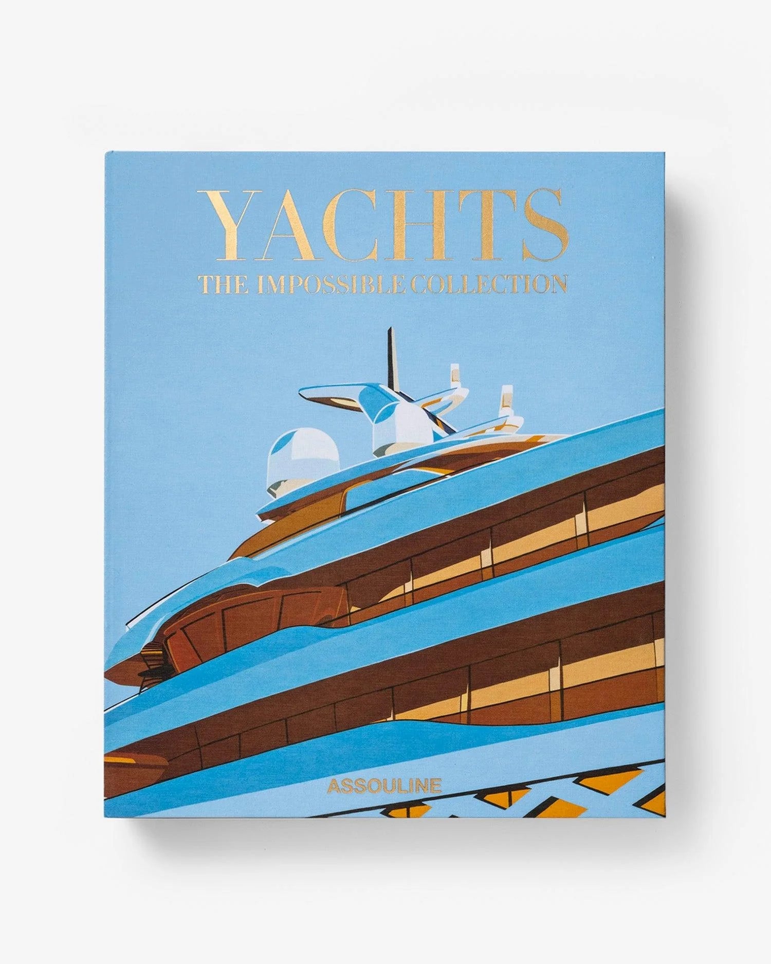 ASSOULINE Yachts: The Impossible Collection